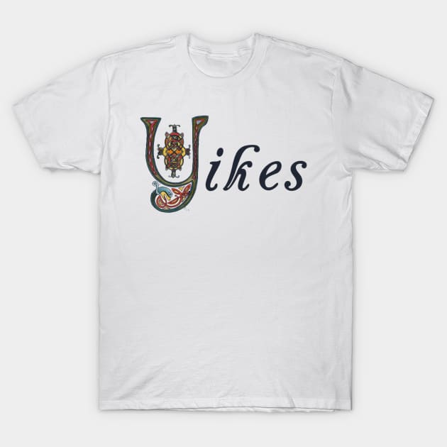 Fancy Yikes! T-Shirt by AV_LAMP